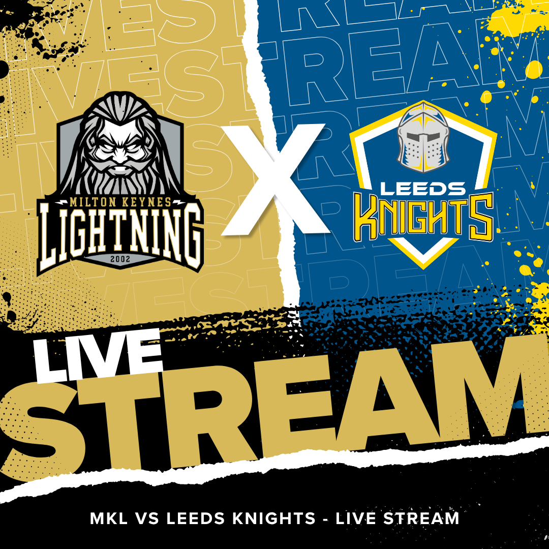 Artwork for Milton Keynes Lightning v Leeds Knights